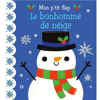 Mon p'tit flap - le bonhomme de neige