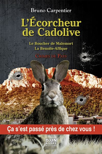 L'Ecorcheur de Cadolive