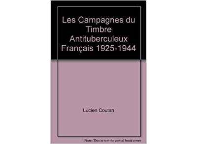 Campagne du timbre antituberculeux France 1925-1944
