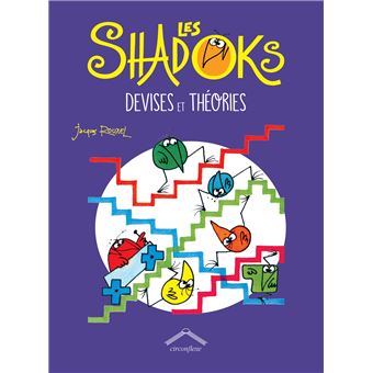 Les Shadoks Devises Et Th ories Jacques Rouxel Jacques Rouxel 