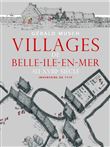 Villages de Belle-Île-En-Mer au XVIIIème siècle