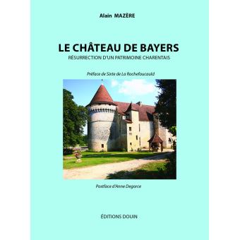 Le château de Bayers