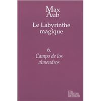 Le labyrinthe magique Tome 2. Campo abierto de Max Aub - Grand Format -  Livre - Decitre