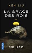 La Dynastie Dent de Lion - tome 1 La Grâce des rois
