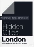 Hidden Cities London