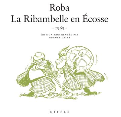 La Ribambelle en Ecosse - La Ribambelle en Ecosse