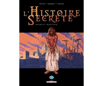 Histoire secrète T34 messie noir