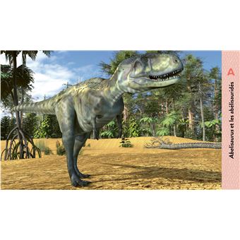 Les dinosaures de A à Z