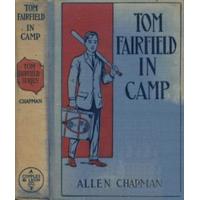Tom Fairfield in Camp (Illustrated)