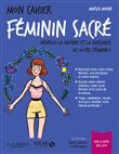 Mon cahier Féminin sacré