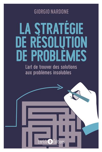 La stratégie de résolution de problème