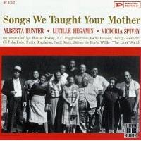 Songs we taught your mother