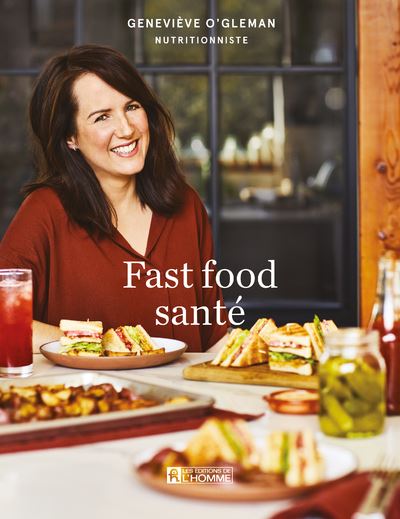 Fast food santé - Geneviève O'Gleman - broché