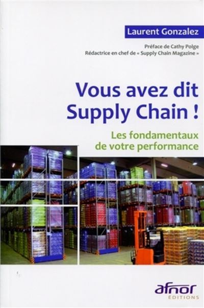 Vous avez dit Supply Chain