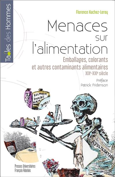 Menaces sur l'alimentation emballages colorants et autres