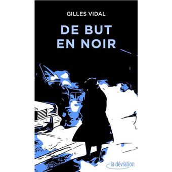 De but en noir