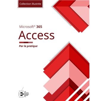 Access Microsoft 365 - Collection Illustrée Couleur
