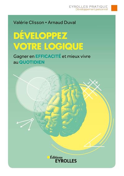 Développez votre logique - Valérie Clisson - broché