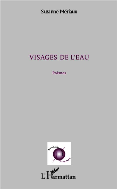 Visages de l'eau - Suzanne Mériaux - broché