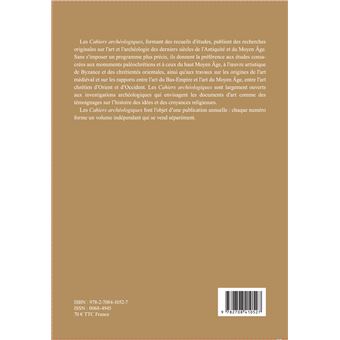 Cahiers archéologiques fin de l'Antiquité et du Moyen Âge