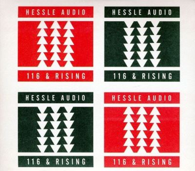 Hessle audio 116 and rising