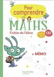 Pour comprendre les maths CE2 - Fichier élève + Mémo