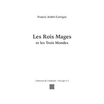 Les Rois Mages et les Trois Mondes