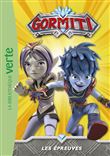 Gormiti 04 - Les épreuves