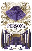 Persona - tome 1 - La Capitale de Lumière