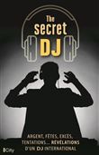 The secret DJ
