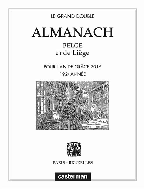 Casterman - Le Grand double almanach belge, dit de Liège 2024
