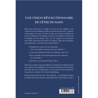 Mémoires cellulaires - Les clés de votre réalité intérieure