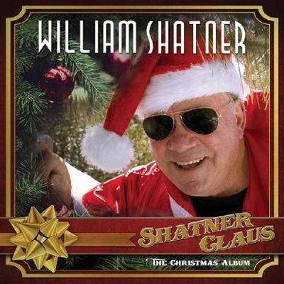SHATNER CLAUS- THE CHRISTMAS ALBUM