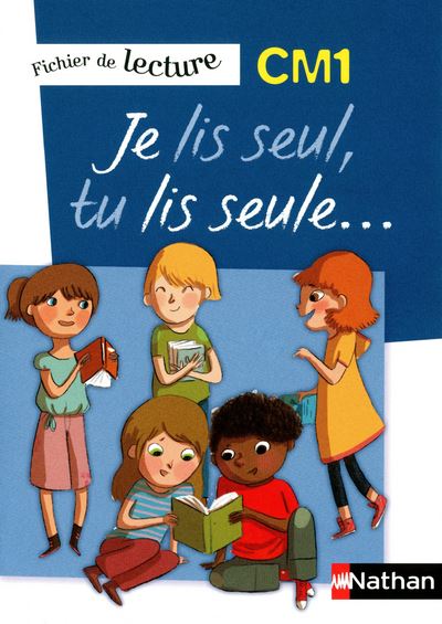 Je lis seul, Tu lis seule - Ficher élève - CM1 - Véronique Calle - broché