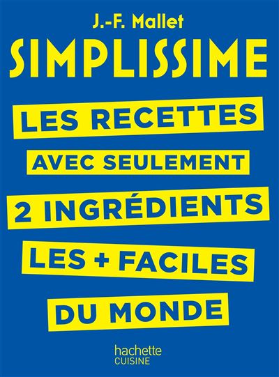 SIMPLISSIME - Recettes à 2 ingrédients