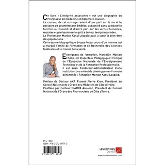 L'intégrité assassinée