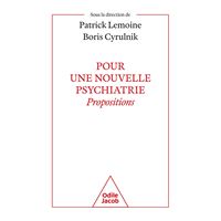 Pour une nouvelle psychiatrie