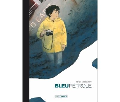 Bleu pétrole - histoire complète version toilée