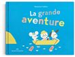 La grande aventure