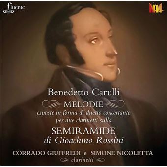 Benedetto Carulli: Mélodies sur Semiramide de Rossini - CD
