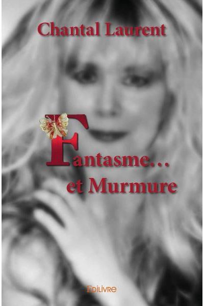 Fantasme... et murmure