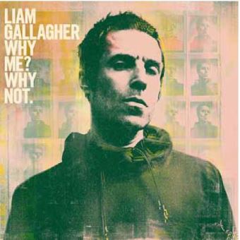 Why Me? Why Not. - Liam Gallagher - CD album - Achat & prix | fnac
