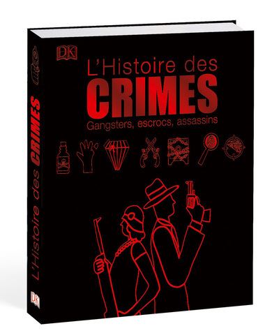 Histoire des crimes -  Collectif - relié