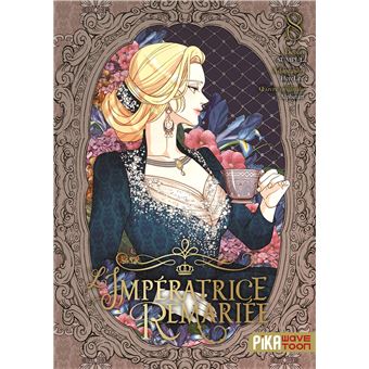 L'Impératrice Remariée - L'impératrice remariée T08 - 1
