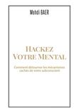 Hackez votre Mental