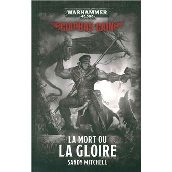 La Mort ou la Gloire