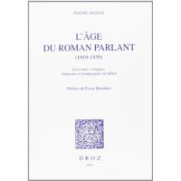 L'âge du roman parlant