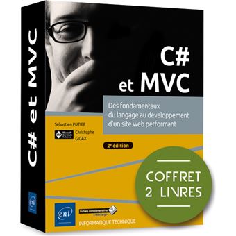 C# et MVC - Coffret de 2 livres : Des fondamentaux du langage au développement d'un site web perform