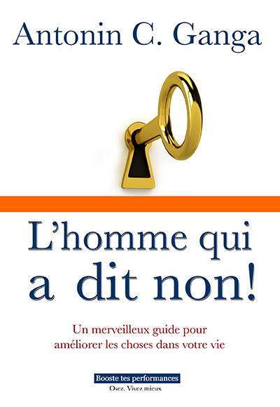L'homme qui a dit non !