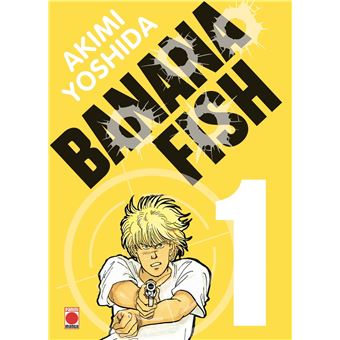 Banana Fish Tome 1 Banana Fish Perfect Edition Akimi Yoshida Akimi Yoshida Broche Achat Livre Fnac